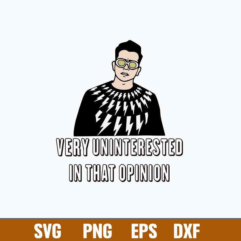 Schitt_s Creek David Rose Very Uninterested In Tha Opinion Svg, Png Dxf Eps File.jpg