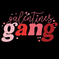 Retro 2022 Valentine's Day Galentines Gang Svg,
