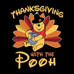 Thanksgiving With The Pooh svg, Pooh Thanksgiving svg, Pooh Thanksgiving party Svg