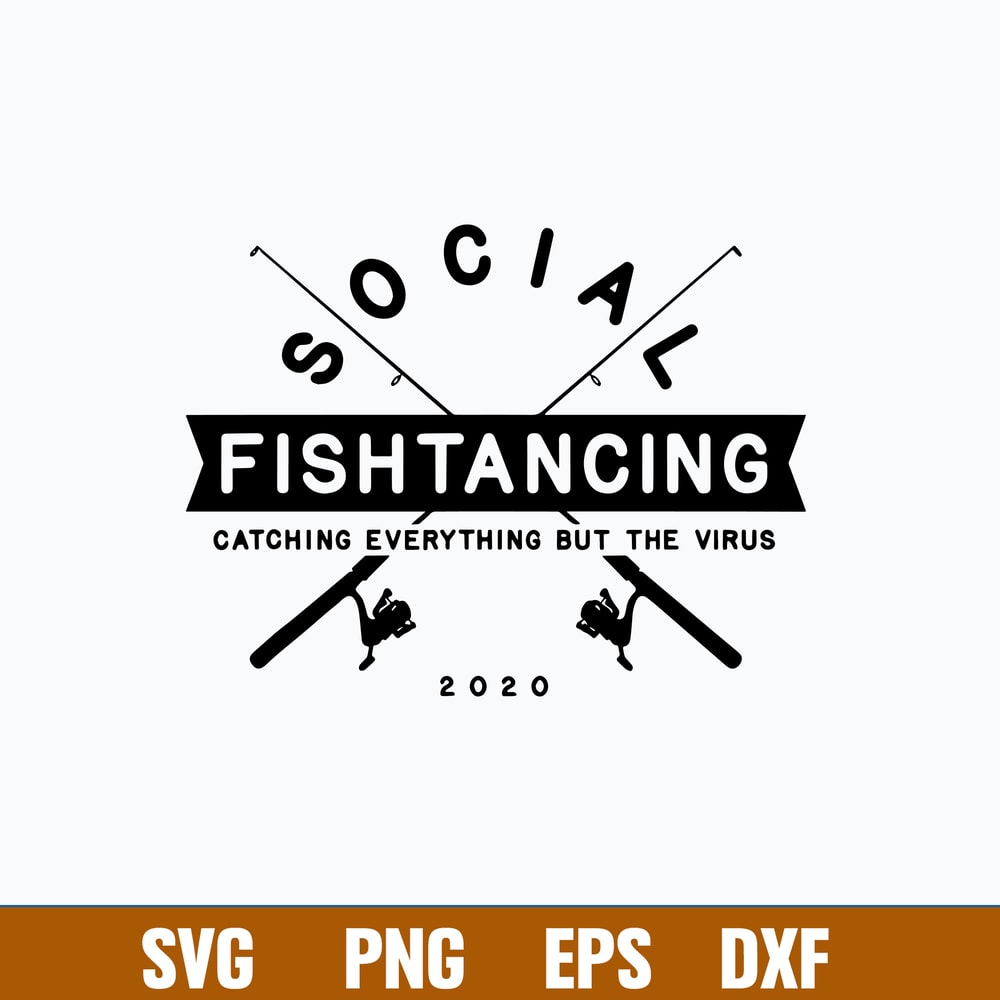Social Fishtancing Fish Tancing Quarantine Svg, Png Dxf Eps File.jpg
