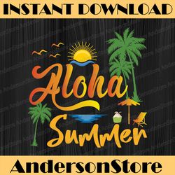 aloha summer png, summer png, summer vibes png, hello summer png, vacation vibes, summer quotes png, beach png