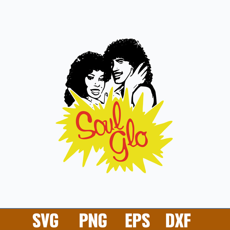 Soul Glo Svg, Png Dxf Eps File.jpg