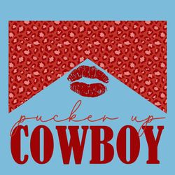 Pucker Up Cowboy Valentines Lips Kiss Leopard western Svg
