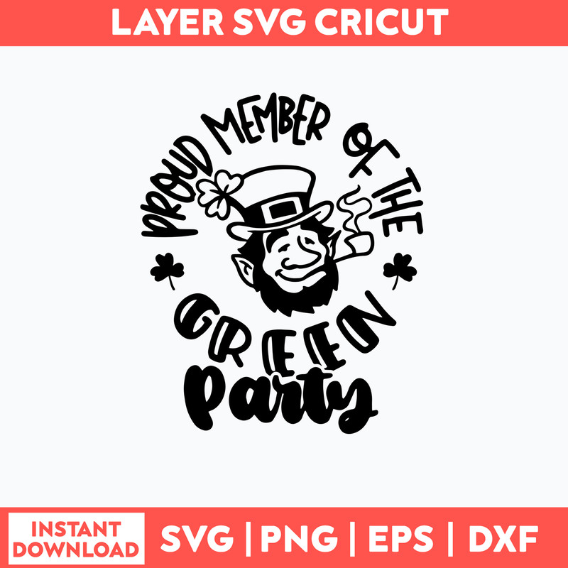 Proud member of the Green Party Svg, Png Dxf Eps File.jpg