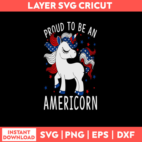 Proud To Be An Americorn Svg, Unicorn Svg,Png Dxf Eps File.jpg