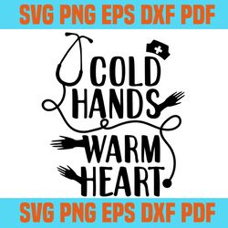 cold hands warm heart svg,svg,saying shirt svg,svg cricut, silhouette svg files, cricut svg, silhouette svg, svg designs