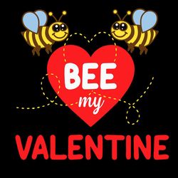 Bee My Valentine Svg, Valentine Svg, Sweet Heart Svg, Cute Bee Svg, Heart Svg, Bee Svg