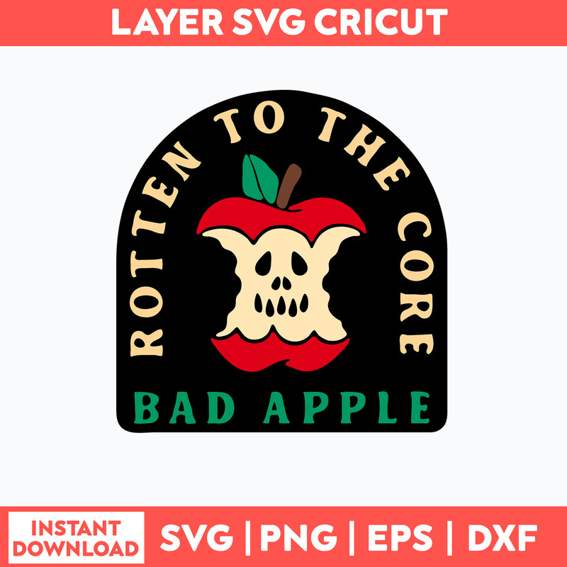 Rotten To The Core Bad Apple Svg, Ghost Svg, Png Dxf Eps File.jpg