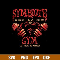 symbiote let there be workout svg, venom svg, monster svg, png dxf eps file