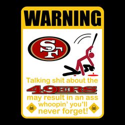 Funny Warning San Francisco 49ers Svg, Sport Svg, Football Svg, Football Teams Svg, NFL Svg, San Francisco 49ers Svg, 49