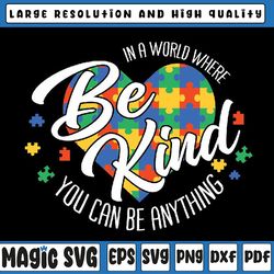 in a world where you can be anything be kind kindness svg png,  be kind svg, kindness, st patricks day, digital download