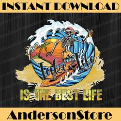 lake life is the best life png,vacation png,lake vibes png,summer lake png,camplife png