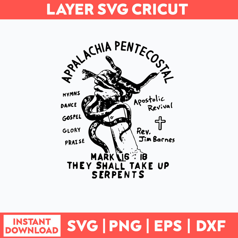 Snake Handling Church Svg, Snake Svg, Png Dxf Eps File.jpg