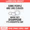Some People Are Like Clouds When They Disappear It_s A Beautiful Day Svg, Png Dxf Eps File.jpg