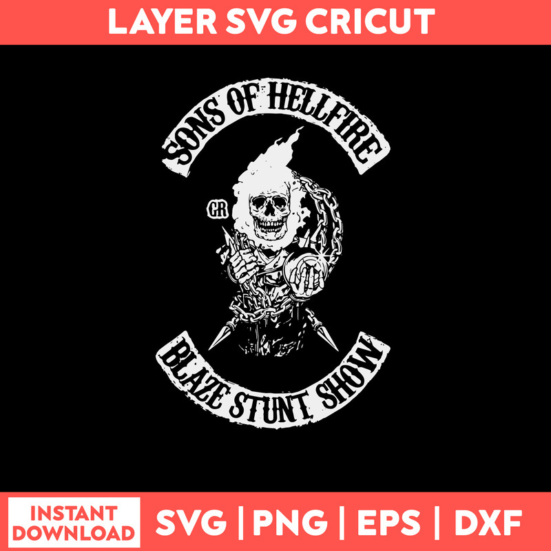 Son Of Hellfire Blaze Stunt Show Svg, Skull Svg, Png Dxf Eps File.jpg