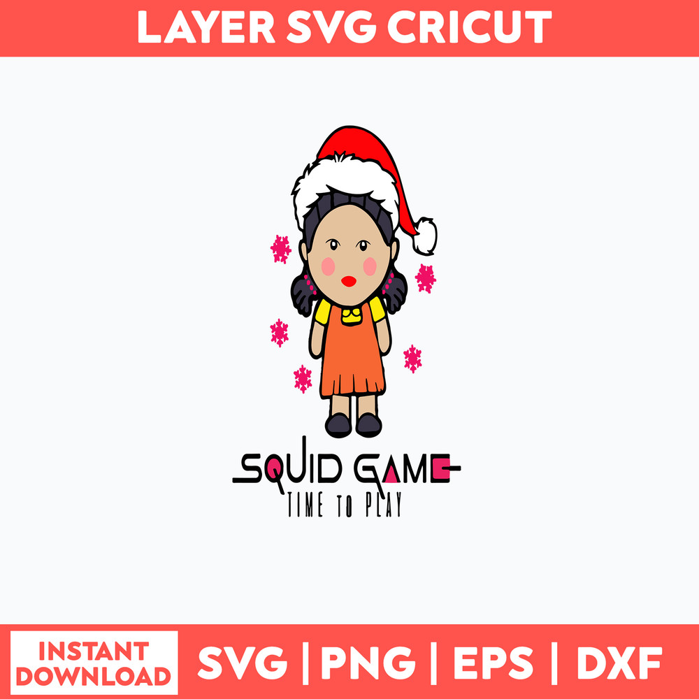 Squid Game Time To Play Svg, Squid Game Christmas Svg, Png Dxf Eps File.jpg