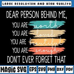 to the person behind me you are amazing beautiful and enough svg, st patricks day, digital download