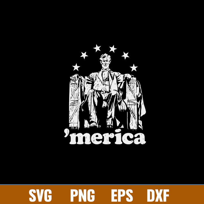 Abe Lincoln Political Merica Svg, Lincoln Metica Svg, Png Dxf Eps Digital File.jpg
