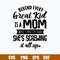 Behind Every Great Kid Is A Mom Who_s Pretty Sure She_s Screwing It All Up Svg, Funny Quotes Svg, Png Dxf Eps File.jpg