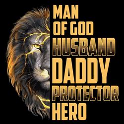 man of god christian husband daddy protector hero lion face perfect for family fathers day svg