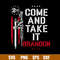 Come And Take It Brandon Gun Svg, Brandon Gun Svg, Png Dxf Eps File.jpg