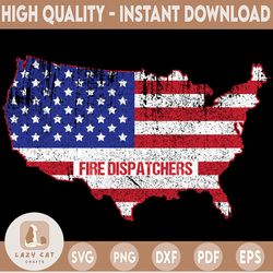 Dispatch Fire America Map svg, Police Dispatcher Firefighter Flag, First Responder svg, US map svg, Dispatch svg, Dispat