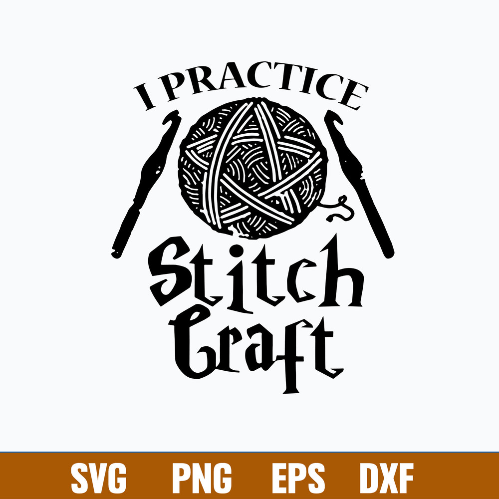 Crochet I practice Stitch Craft Svg, Crochet Grandma Svg, Png Dxf Eps File.jpg