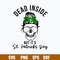 Dead Inside But It_s St. Patrick_s Day Svg, St. Patrick_s Day Svg, Mom Life Svg, Png Dxf Eps File.jpg