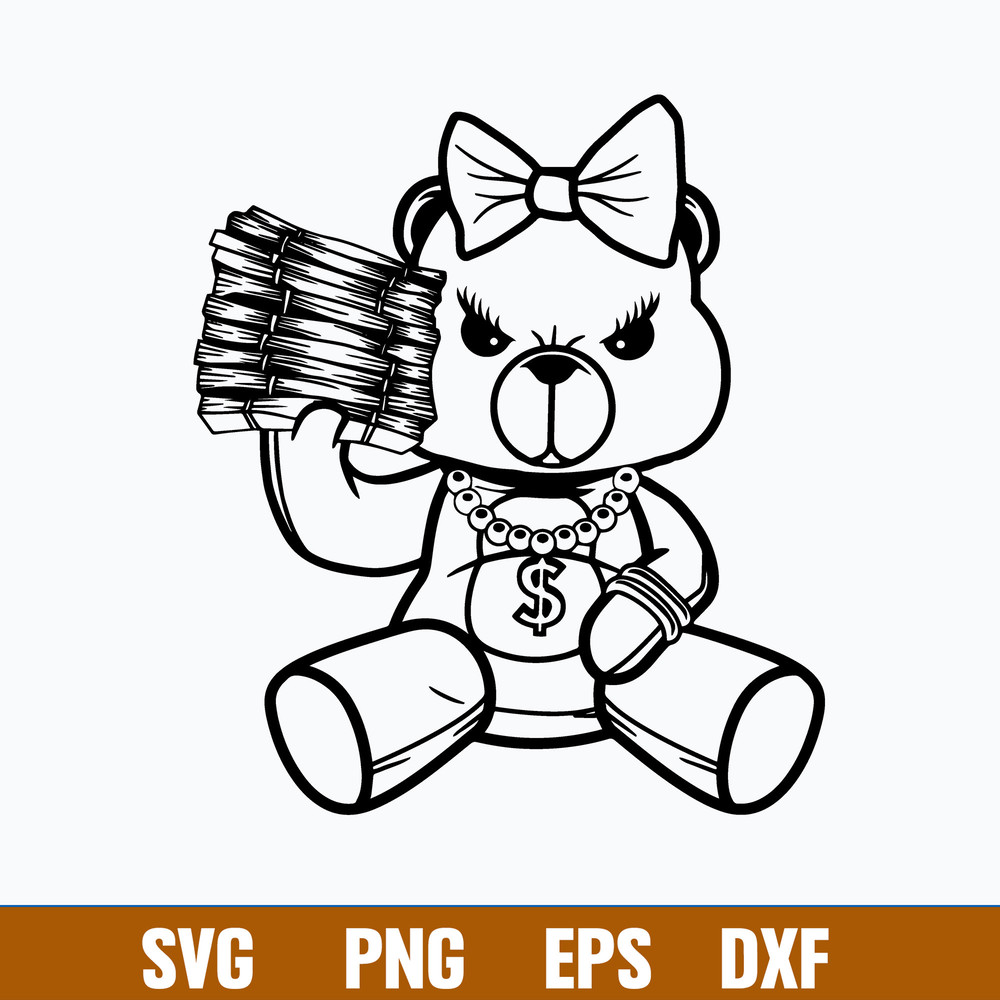 Female Gangster Teddy Bear Money Stack Svg, Png Dxf Eps File.jpg