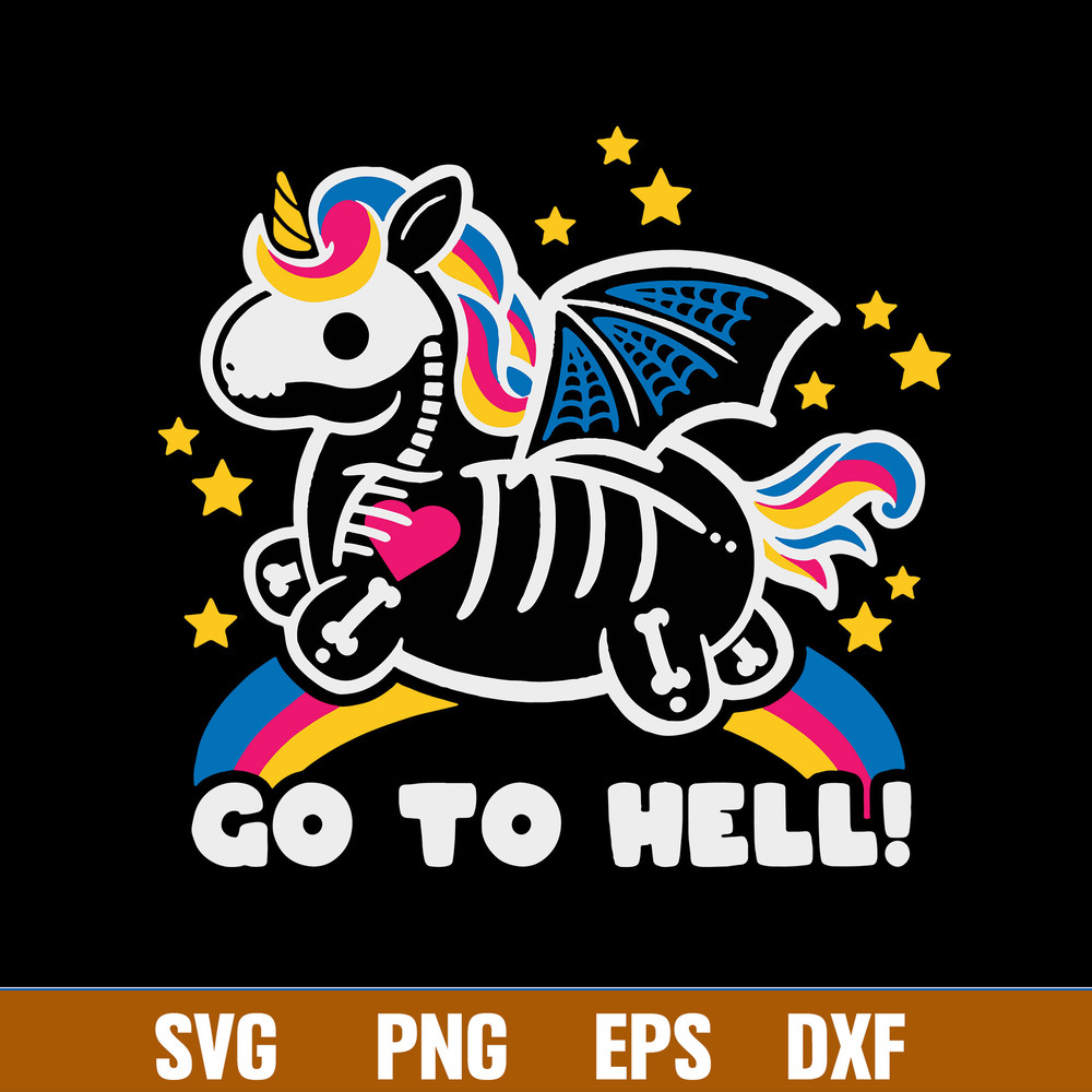 Go To Hell Svg, Go To Hell Funny Unicorn Svg, Png Dxf Eps File.jpg