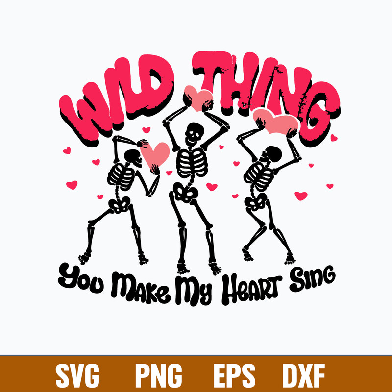 Groovy Wild Thing You Make My Heart Sing Svg, Skeleton Funny Svg, Png Dxf Eps File.jpg