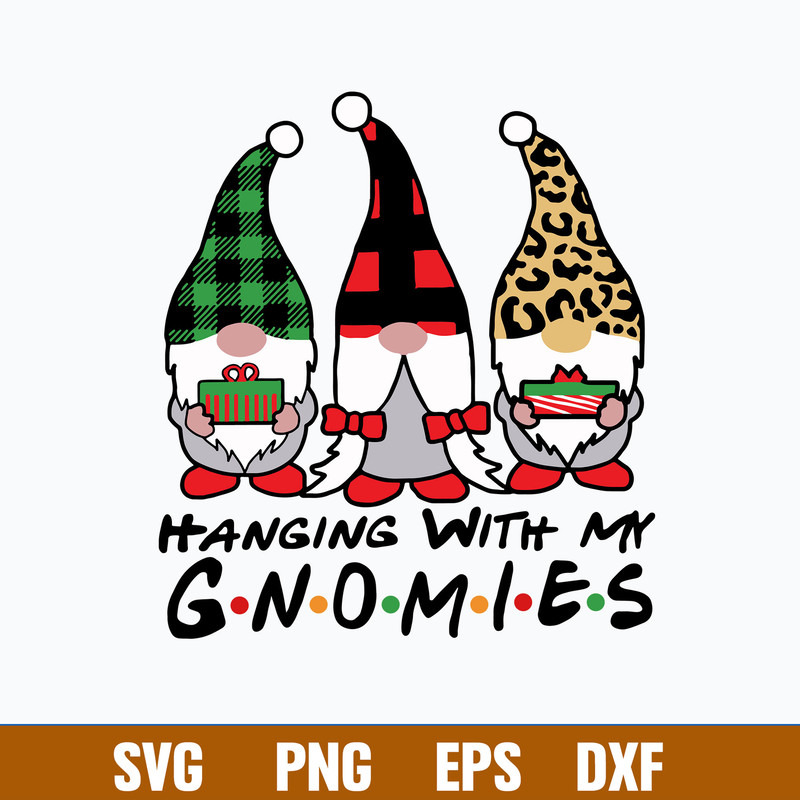 Hanging With My Gnomies Svg, Gnome Svg, Png Dxf Eps File.jpg