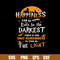 Happiness Can Be Found Even In The Darkest Of Times Svg, Halloween Svg, Png Dxf Eps File.jpg