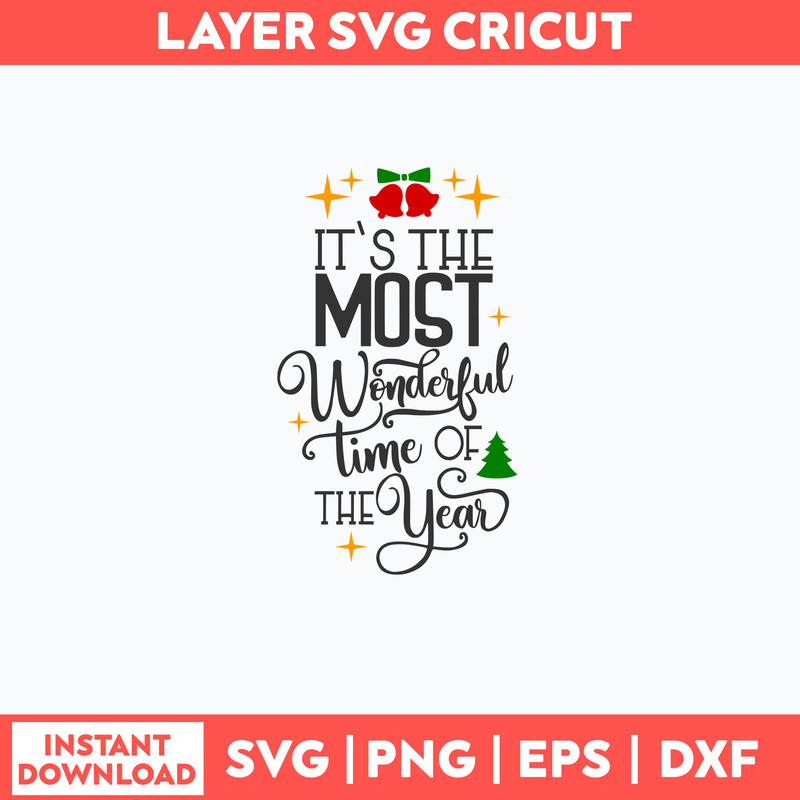 Its The Most Wonderful Time Of The Year Svg, Merry Christmas Svg, Png Dxf Eps File.jpg
