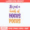 It_s Just A Bunch Of Hocus Pocus Svg, Halloween Svg, Png Dxf Eps File.jpg