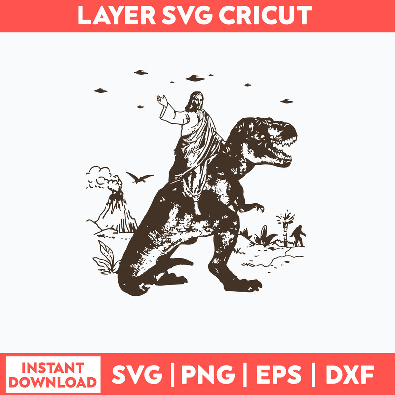 Jesus Riding Dinosaur Svg, Jesus Svg, Dinosaur Svg, Png Dxf Eps File.jpg