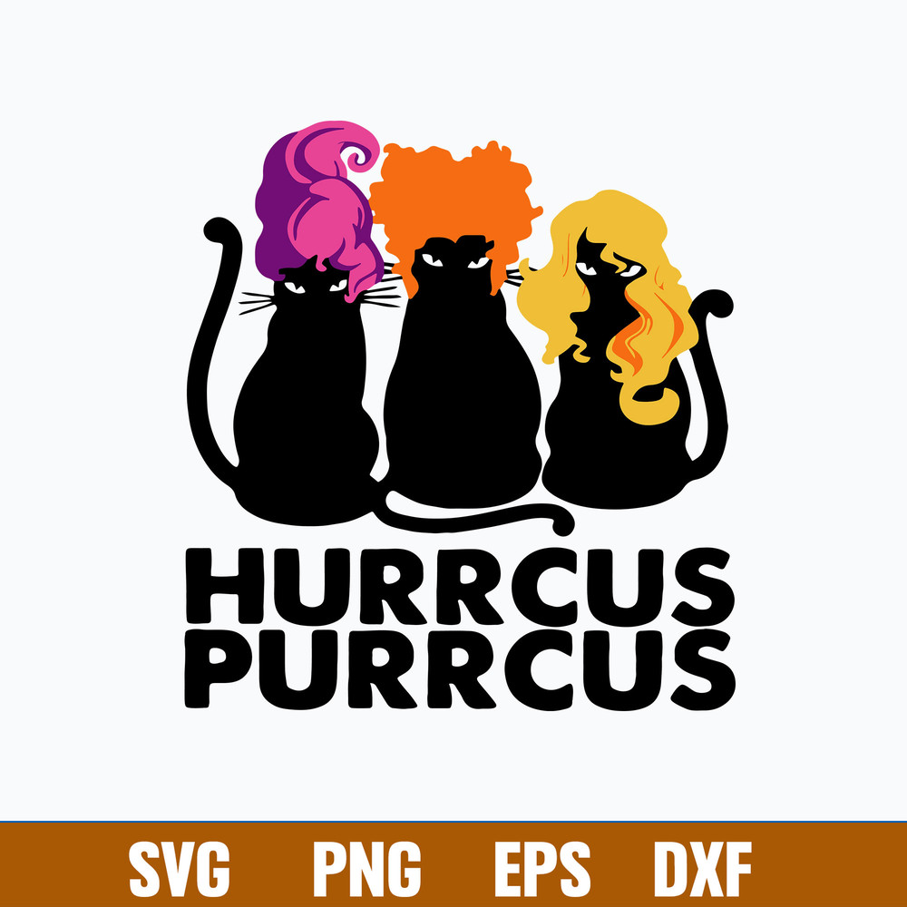 Hurrcus Purrcus Svg, Cat Hocus Pocus Svg, Png Dxf Eps File.jpg