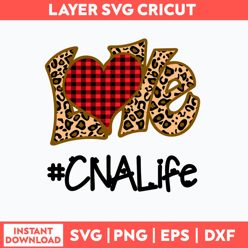 Love CNA Life Svg, Love Leopard Svg, Png Dxf Eps File.jpg