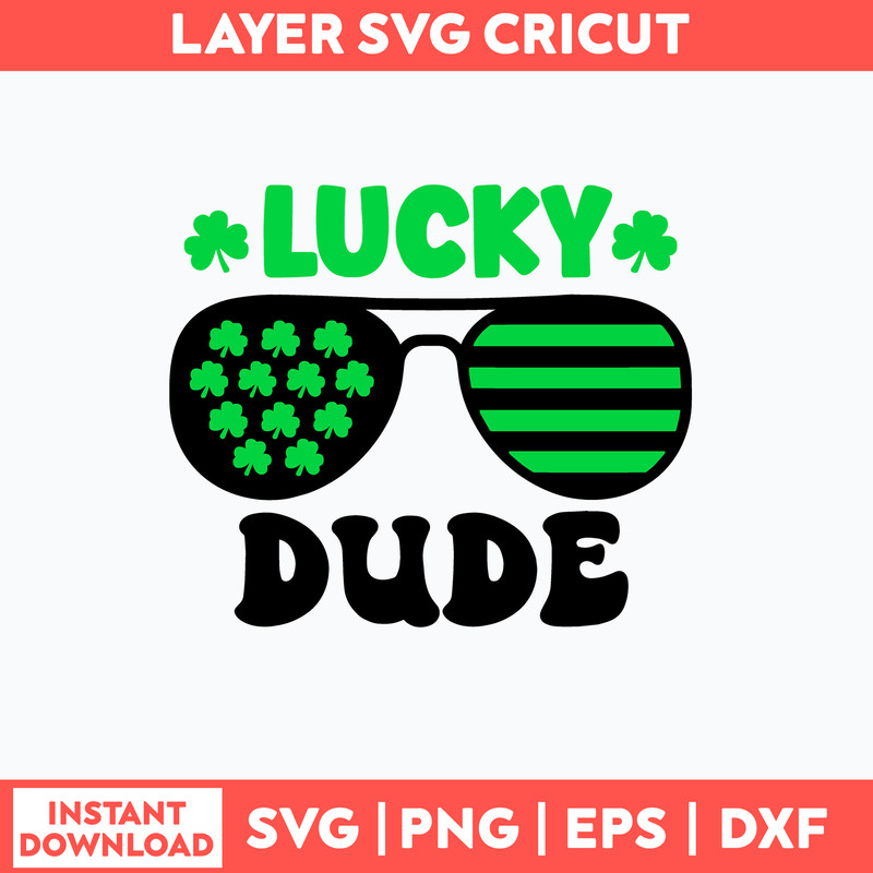 Lucky Dude Svg, St. Patrick Day Svg, Png Dxf Eps File.jpg