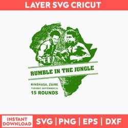 Muhammad Ali SVG Rumble In The Jungle Poster Ali vs Foreman Svg, Png Dxf Eps File
