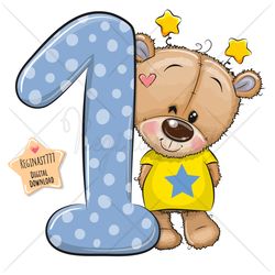 Cute Cartoon Teddy Bear PNG, One, number, clipart, Sublimation Design, Boys, Children printable, birthday, art