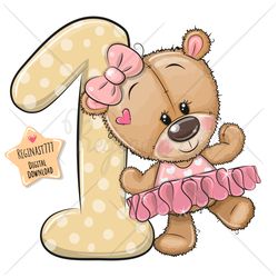 Cute Cartoon Teddy Bear PNG, One, number, clipart, Sublimation Design, Girls, Children printable, birthday, art