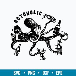 alcoholic octopus svg, octopus svg, octopus drink svg, png dxf eps digital file