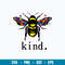 Autism Bee Kind Svg, Autism Awareness Svg, Bee Svg, Png Dxf Eps Digital File.jpg