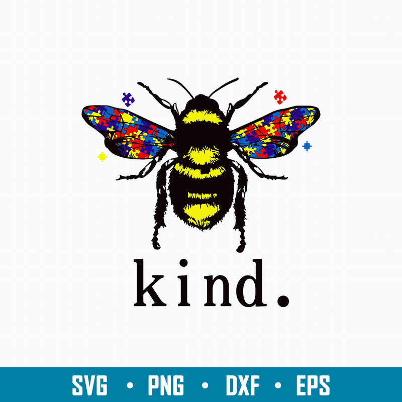 Autism Bee Kind Svg, Autism Awareness Svg, Bee Svg, Png Dxf Eps Digital File.jpg