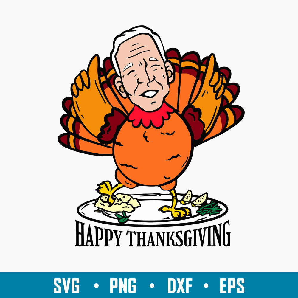 Happy Thanksgiving Joe Bide Turkey Svg, png Dxf Eps File.jpg