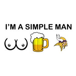 I Am A Simple Man Minnesota Vikings Svg, Sport Svg, Minnesota Vikings Svg, Sport Svg, Football Svg, Football Teams Svg,