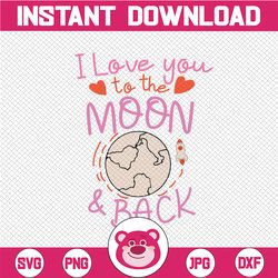 I love you to the moon and back svg - Cut file - Cut files for cricut - Silhouette svg