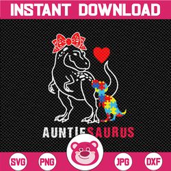 Auntiesaurus Autism Awareness Auntie Saurus Family png, Autism png, Autiesaurus png, Autie png, Dinosaur png, Dinosaur p