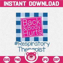 Respiratory Therapist Back And Body Hurts Svg, back body hurts svg, Funny Meme svg, leopard Back And Body Hurts Svg, mom